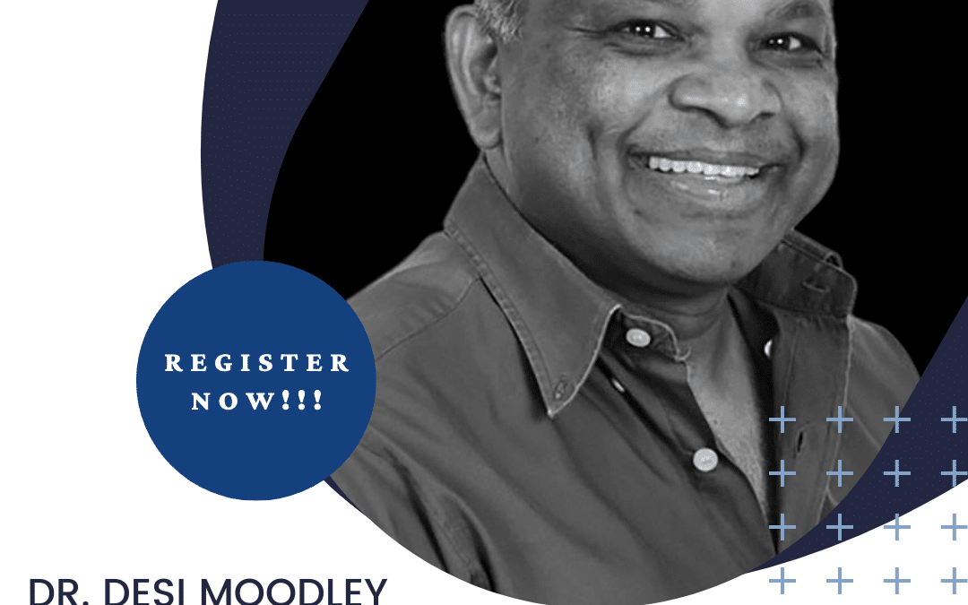 edelweiss Dentistry’s Clinical Journals Presents: Dr. Desi Moodley