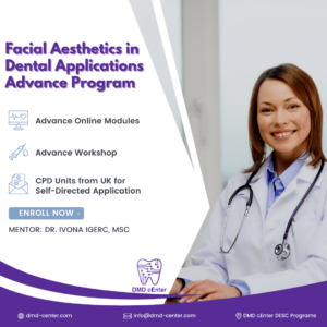 Facial Aesthetics in Dental Applications Advance Program